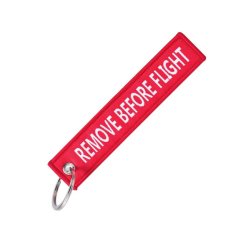 Custom keychain REMOVE BEFORE FLIGHT